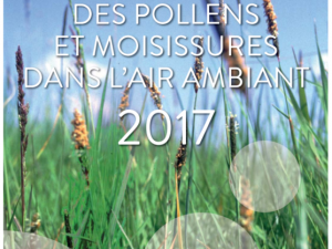 Surveillance des pollens et moisissures dans l’air ambiant – 2017